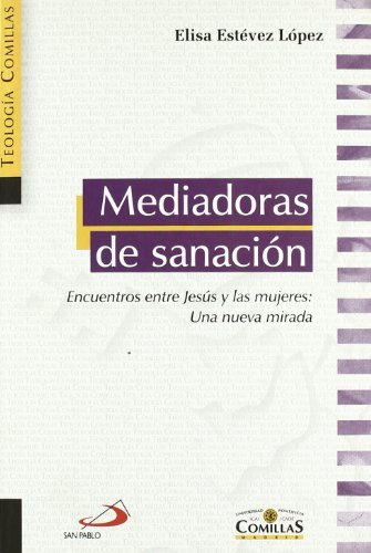 Mediadoras de sanación, de Estévez López, Elisa | portada del libro