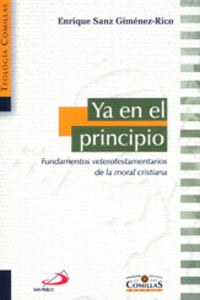 Ya en el principio, de Sanz Giménez-Rico, Enrique | portada del libro
