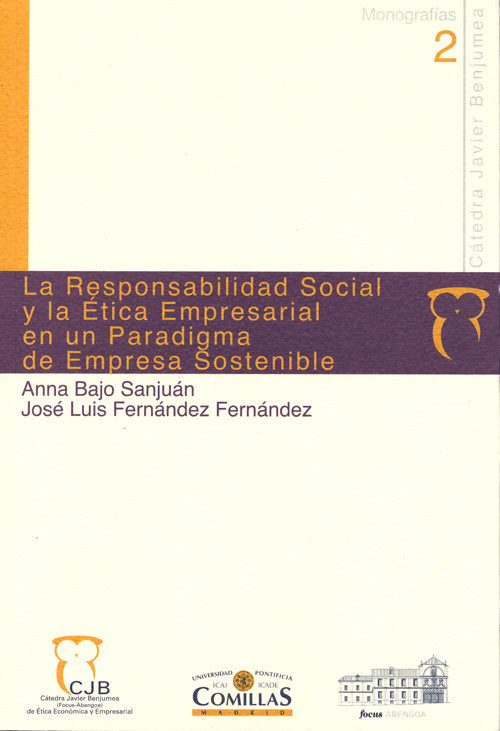 La responsabilidad social y la ética empresarial en un paradigma de empresa sostenible, de Bajo Sanjuan | portada del libro