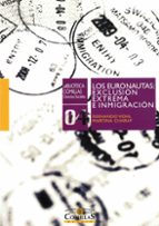 Los euronautas: exclusión extrema e inmigración, de Fernando Vidal Fernández | portada del libro