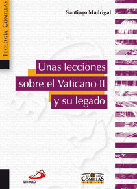 Unas lecciones sobre el Vaticano II y su legado, de Madrigal Terrazas, Santiago | portada del libro