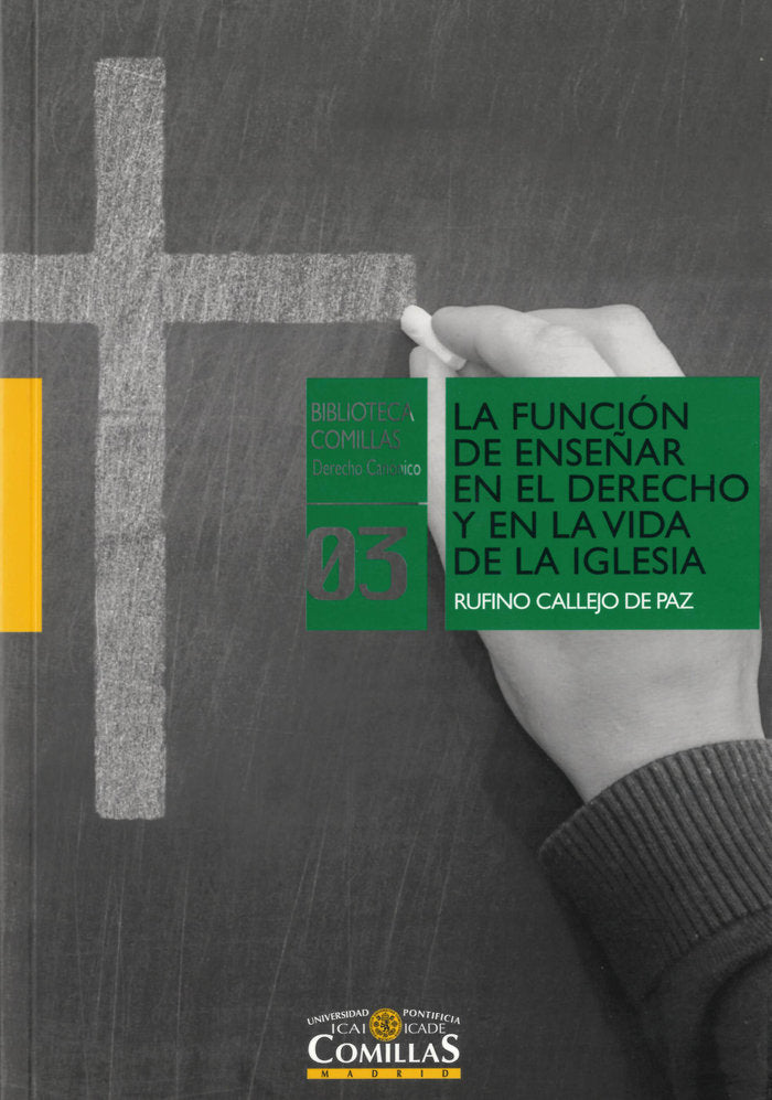 La función de enseñar en el Derecho y en la vida de la Iglesia, de Callejo de Paz, Rufino | portada del libro