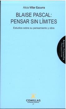 BLAISE PASCAL: PENSAR SIN LIMITE, de VILLAR,ALICIA | portada del libro