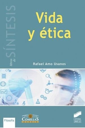 Vida y ética, de Amo Usanos | portada del libro
