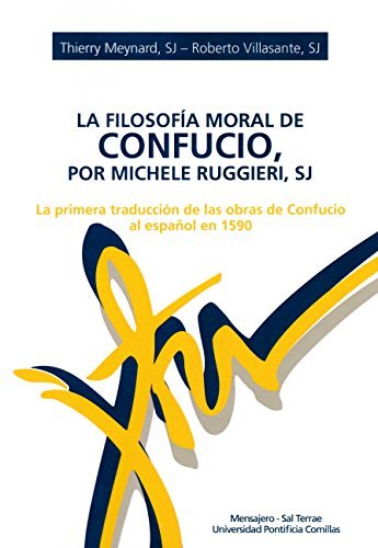 La filosofía moral de Confucio, por Michele Ruggieri, SJ, de Meynard | portada del libro