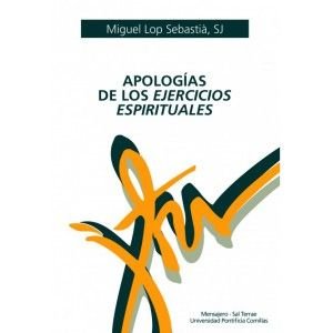 Apología de los ejercicios espirituales, de Lop Sebastià SJ | portada del libro