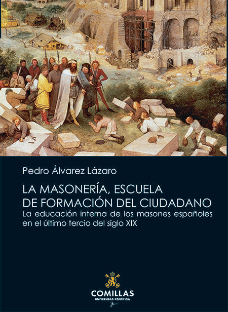 La Masonería, escuela de formación del ciudadano, de Álvarez Lázaro, Pedro | portada del libro