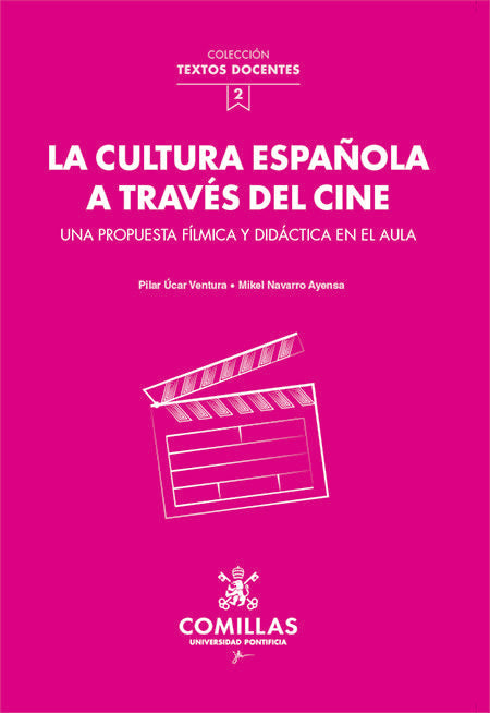 LA CULTURA ESPAÑOLA A TRAVES DEL CINE, de UCAR VENTURA, PILAR | portada del libro