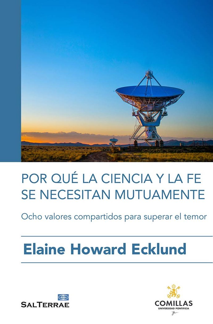 POR QUE LA CIENCIA Y LA FE SE NECESITAN MUTUAMENTE, de HOWARD ECHLUND, ELAINE | portada del libro