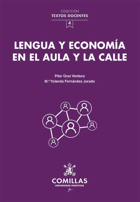 LENGUA Y ECONOMIA EN EL AULA Y LA CALLE, de FERNANDEZ JURADO, Mª YOLANDA | portada del libro