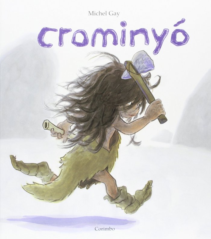 CROMINYÓ    *, de Gay. Michel | portada del libro