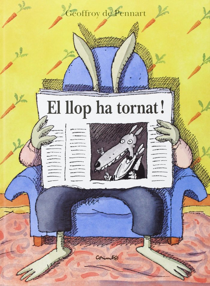 LLOP HA TORNAT!, EL, de PENNART | portada del libro