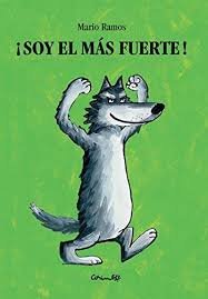 SOY EL MAS FUERTE, de Ramos, Mario | portada del libro