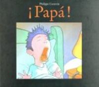 PAPA! - CARTONE, de Corentin, Philippe | portada del libro