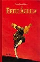 PETIT ÀGUILA, de CHEN JIANG HONG | portada del libro