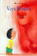 MINI - VAYA RABIETA *, de MIREILLE D ALLANCE | portada del libro