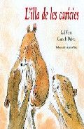 MINI - L'ILLA DE LES CARICIES, de Dubois, Claude K. - Norac, Carl | portada del libro