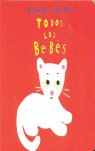 TODOS LOS BEBES, de SANDERS | portada del libro