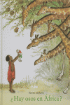 HAY OSOS EN AFRICA?    *, de ICHIKAWA | portada del libro