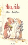 HOLA CIELO - cartoné -, de NORAC, CARL | portada del libro