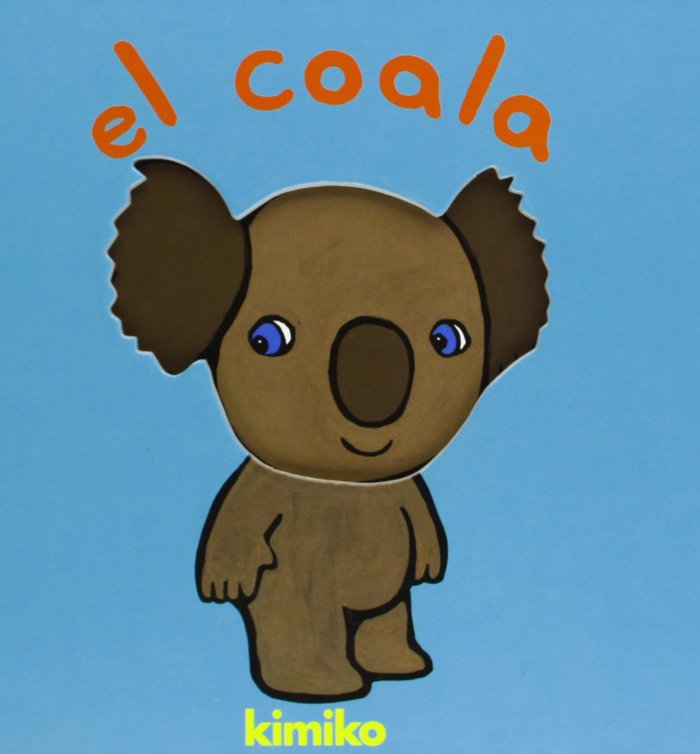 PETIT COALA, EL, de KIMIKO | portada del libro