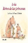 LOLA, REINA DE LES PRINCESES, de Dubois, Claude K. - Norac, Carl | portada del libro