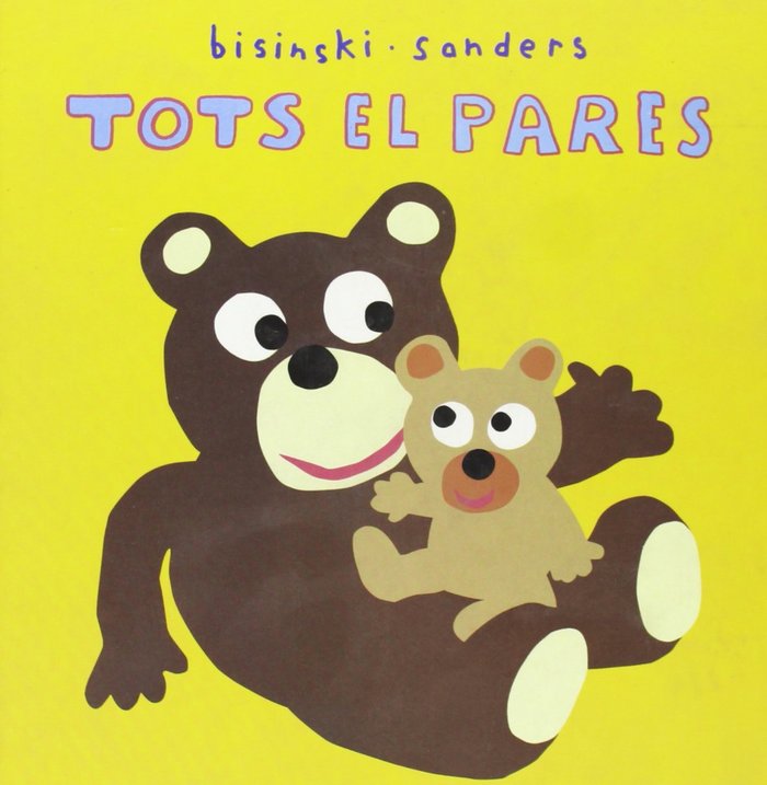 TOTS ELS PARES, de SANDERS-BISINSKI | portada del libro