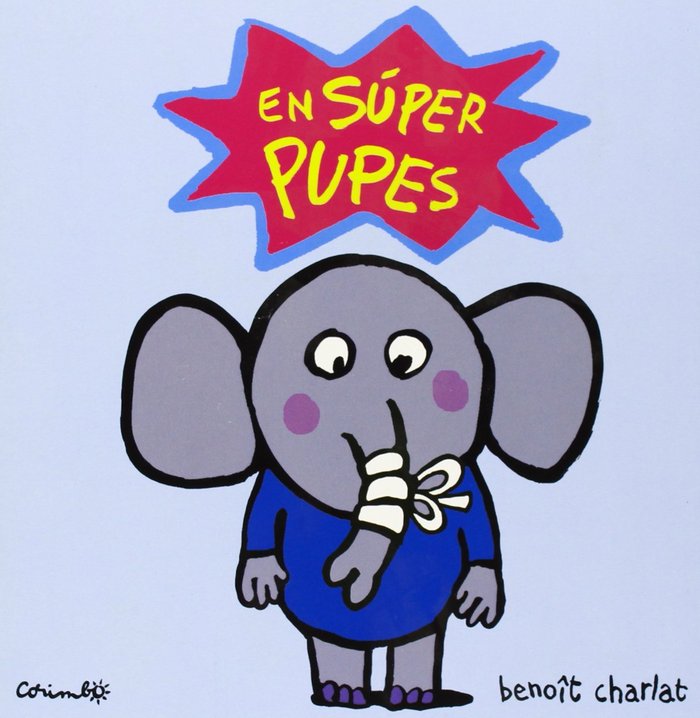 EN SUPER PUPES, de CHARLAT, BENOîT | portada del libro