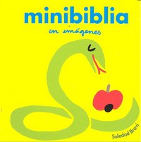 Minibiblia, de Bravi, Soledad | portada del libro