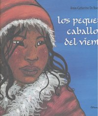 Los pequeños caballos del viento, de de Boel, Anna-Catherine | portada del libro