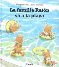 La familia Raton va a la playa, de Yamashita - Iwamura | portada del libro