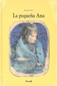 La pequeña Ana, de Sakai, Komako | portada del libro