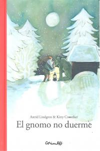 EL GNOMO NO DUERME, de ASTRID LINDGREN&KITTY CROWTHER | portada del libro