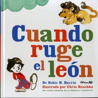 CUANDO RUGE EL LEON, de HARRIS, ROBIE H. | portada del libro