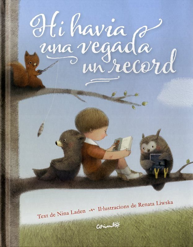 Hi Havia una vegada un record, de Landen, Nina | portada del libro