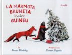 MARMOTA BRUNETA  I LA GUNEU, LA, de SUSAN BLACKABY | portada del libro