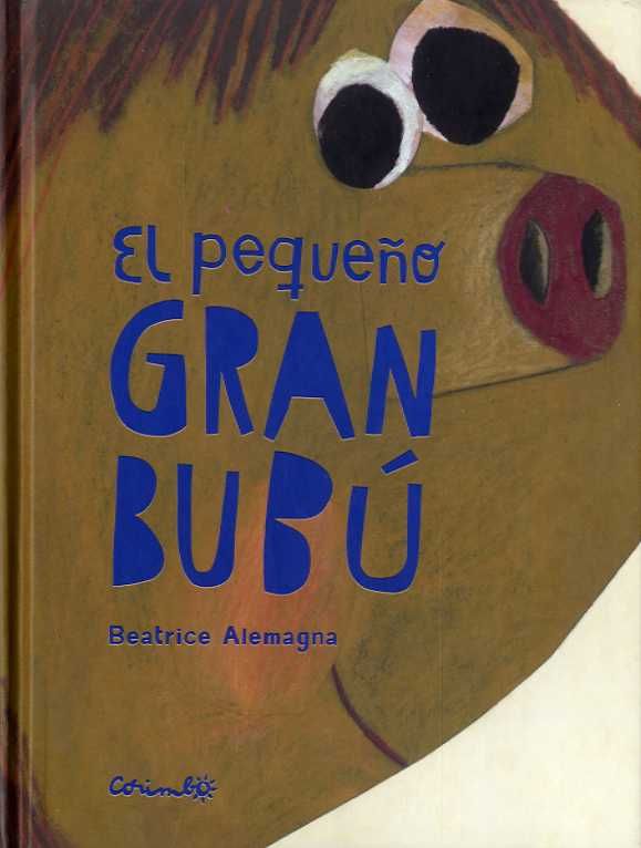 EL PEQUEÑO GRAN BUBÚ, de ALEMAGNA, BEATRICE | portada del libro