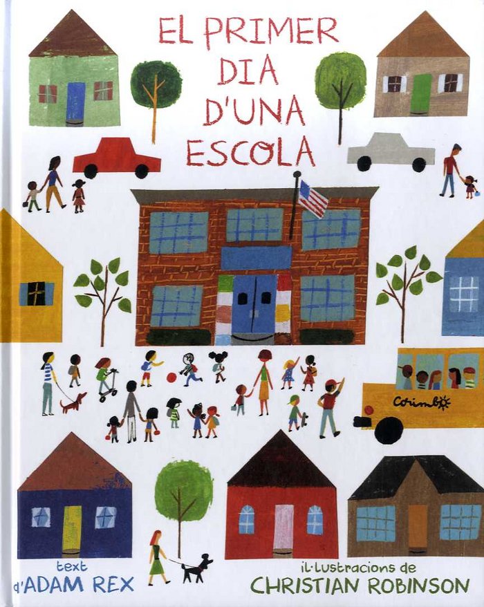 EL PRIMER DIA D'UNA ESCOLA, de Adam Rex | portada del libro