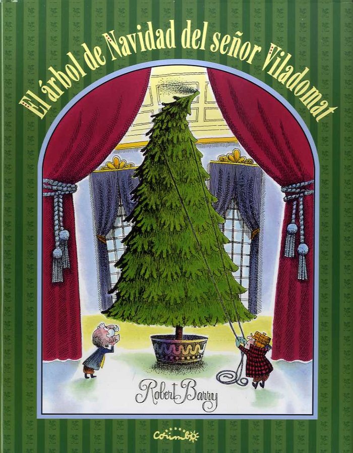EL ÁRBOL DE NAVIDAD DEL SEÑOR VILADOMAT, de BARRY, ROBERT | portada del libro