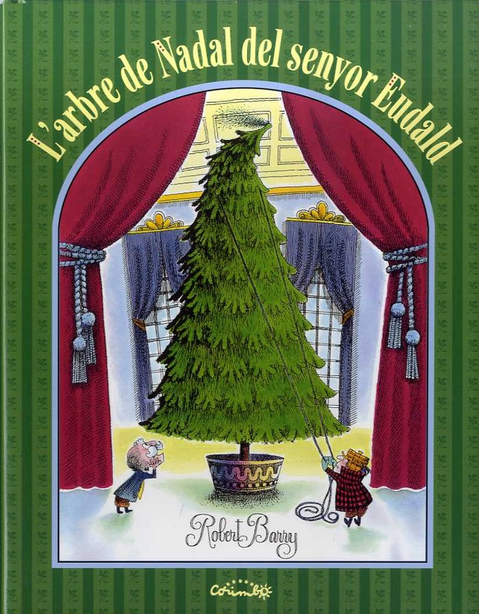 L'ARBRE DE NADAL DEL SENYOR EUDALD, de BARRY, ROBERT | portada del libro