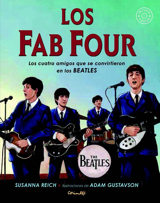 LOS FAB FOUR, de REICH, SUSANNA | portada del libro