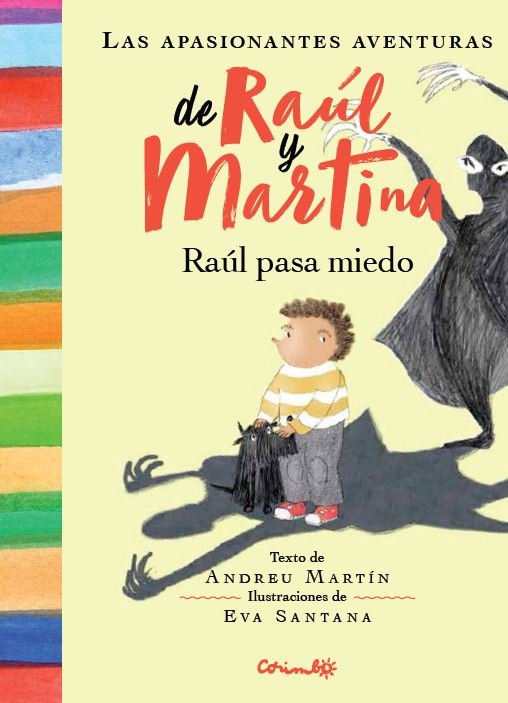 RAÚL PASA MIEDO, de MARTÍN, ANDREU | portada del libro