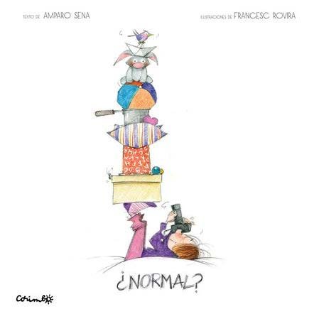 ¡NORMAL?, de SENA, AMPARO | portada del libro