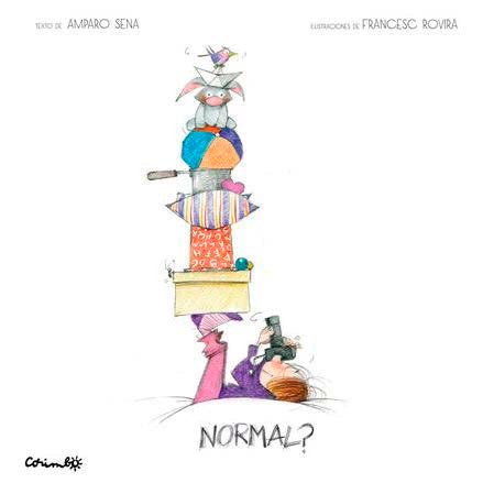 NORMAL?, de SENA, AMPARO | portada del libro
