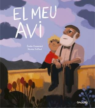 EL MEU AVI, de CHAZERAND, ÉMILE | portada del libro