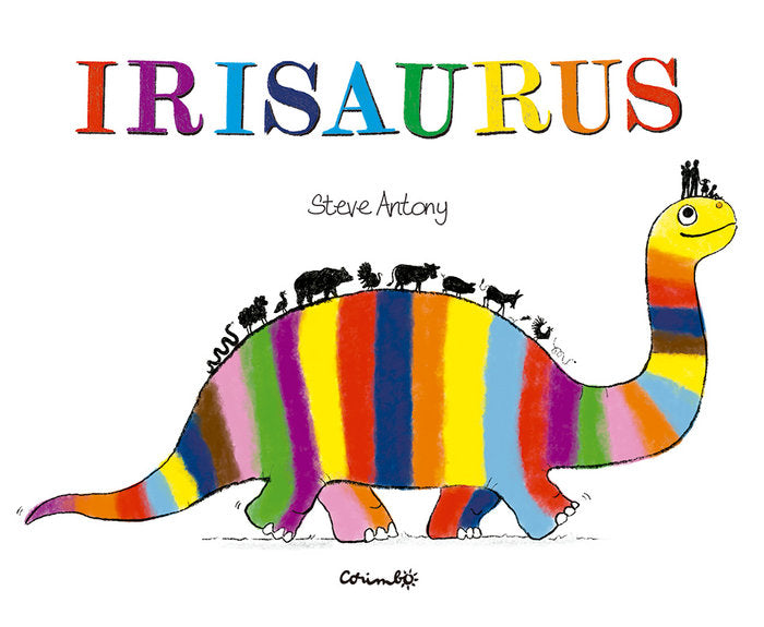 IRISAURUS, de ANTONY, STEVE | portada del libro