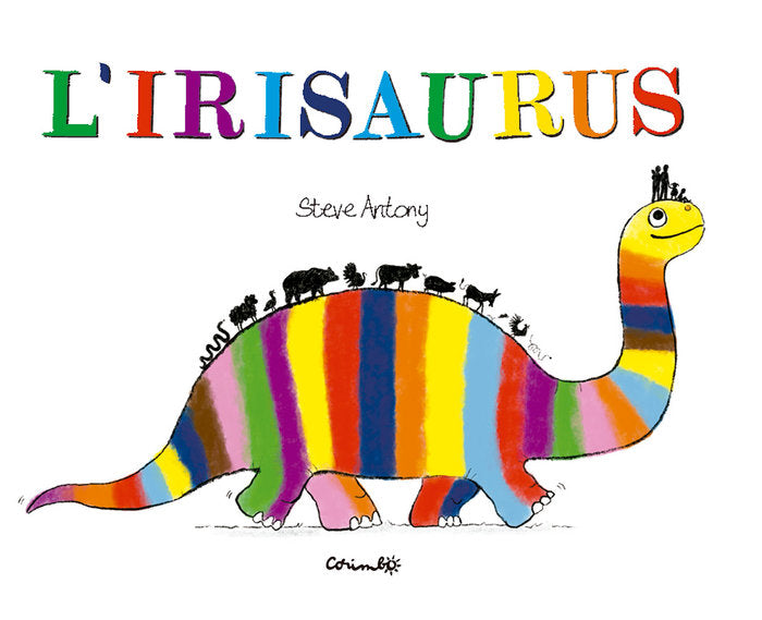 L'IRISAURUS, de ANTONY, ESTEVE | portada del libro