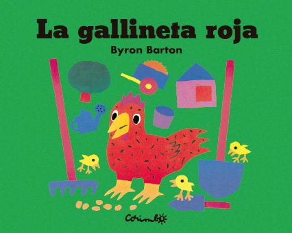 LA GALLINETA ROJA, de BARTON, BYRON | portada del libro