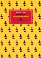 ESTUDIOS SOBRE MANUEL MACHADO, de MANUEL D ORS | portada del libro