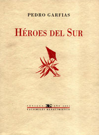 Héroes del Sur, de Garfias | portada del libro